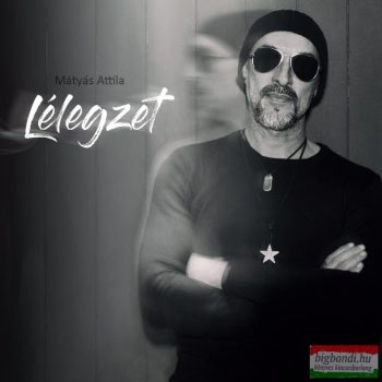 Mátyás Attila - Lélegzet CD