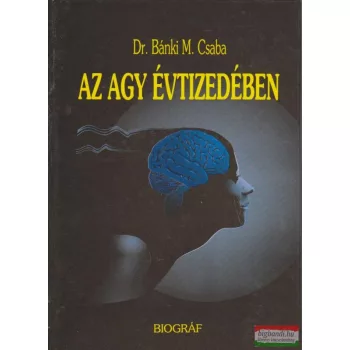 Az agy évtizedében