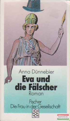 Anna Dünnebier - Eva und die Fälscher