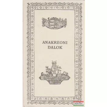 Csokonai Vitéz Mihály - Anakreoni dalok