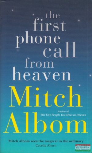 Mitch Albom - The First Phone Call From Heaven