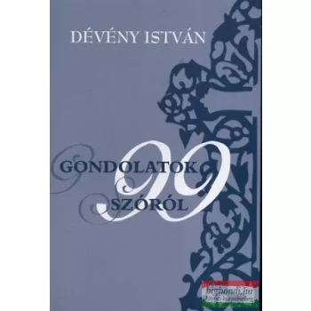 Gondolatok 99 szóról