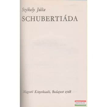 Székely Júlia - Schubertiáda