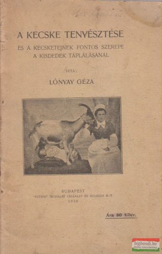 Lónyay Géza - A kecske tenyésztése