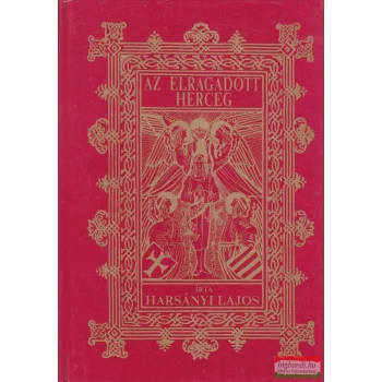 Harsányi Lajos - Az elragadott herceg