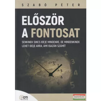 Szabó Péter - Először a fontosat