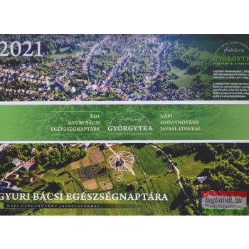 Gyuri bácsi egészségnaptára 2021