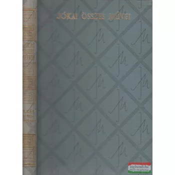 Jókai Mór - De kár megvénülni!