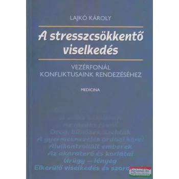 A stresszcsökkentő viselkedés