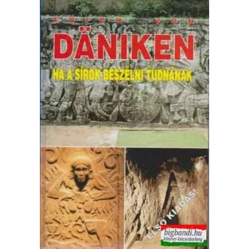 Ha a sírok beszélni tudnának