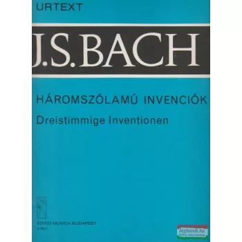 Johann Sebastian Bach - Háromszólamú invenciók