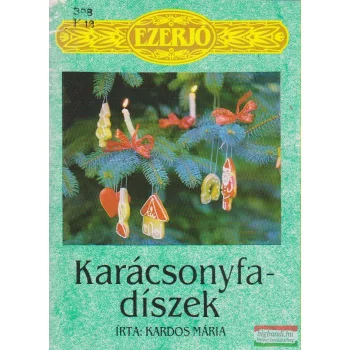 Kardos Mária - Karácsonyfadíszek