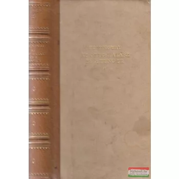 Ernest Hemingway - Az öreg halász és a tenger