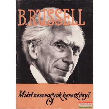 Miért nem vagyok keresztény?