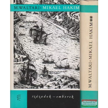 Mika Waltari - Mikael Hakim I-II.