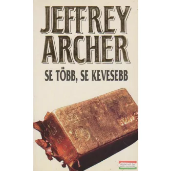 Se több, se kevesebb