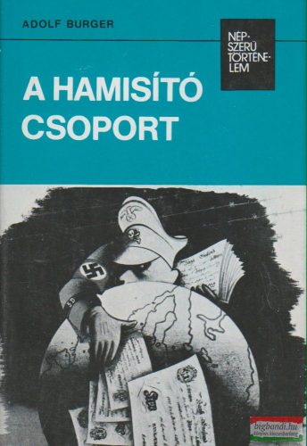 A hamisító csoport