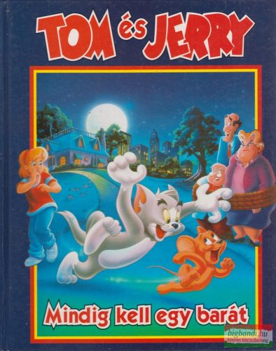 Tom és Jerry - Mindig kell egy barát 