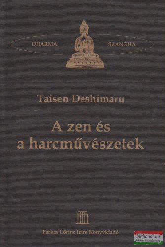 Taisen Deshimaru - A zen és a harcművészetek