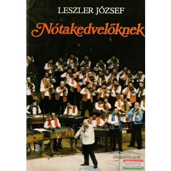 Leszler József - Nótakedvelőknek