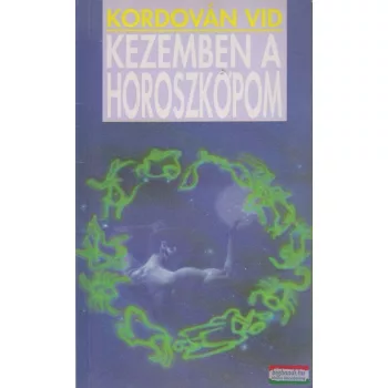 Kordován Vid - Kezemben a horoszkópom