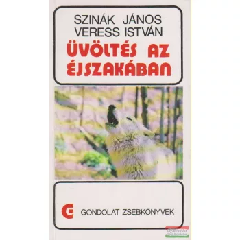 Üvöltés az éjszakában