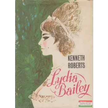 Kenneth Roberts - Lydia Bailey