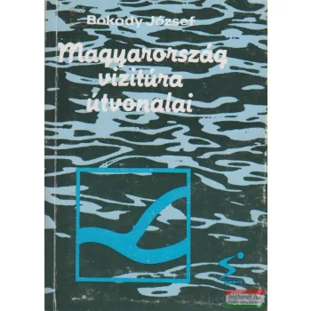 Magyarország vízitúra útvonalai