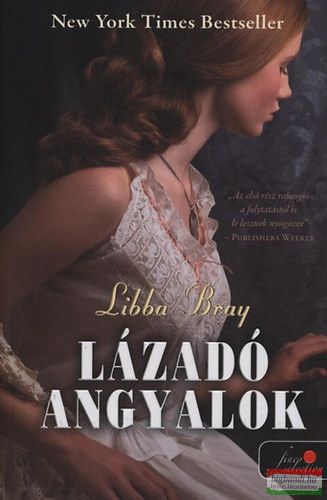 Libba Bray - Lázadó angyalok 
