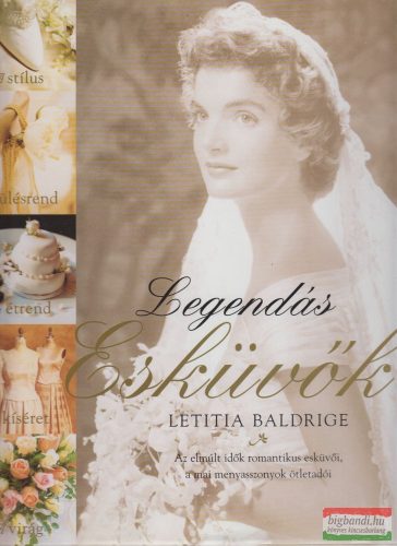 Letitia Baldrige - Legendás esküvők