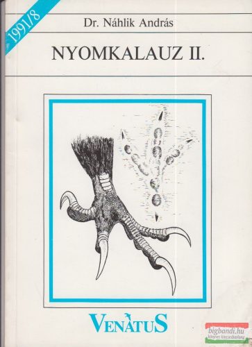 Dr. Náhlik András - Nyomkalauz II.