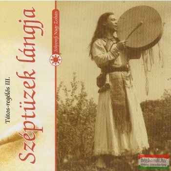 Sólyomfi Nagy Zoltán - Széptüzek lángja CD