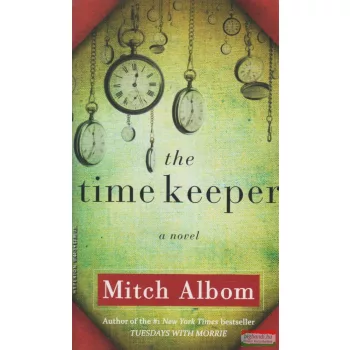 Mitch Albom - The Time Keeper