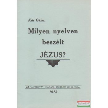 Milyen nyelven beszélt Jézus?