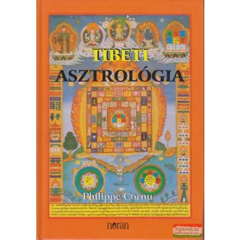 Philippe Cornu - Tibeti asztrológia