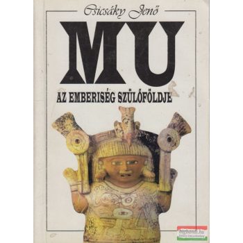 Mu, az emberiség szülőföldje