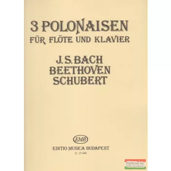 3 Polonaisen für Flöte und Klavier