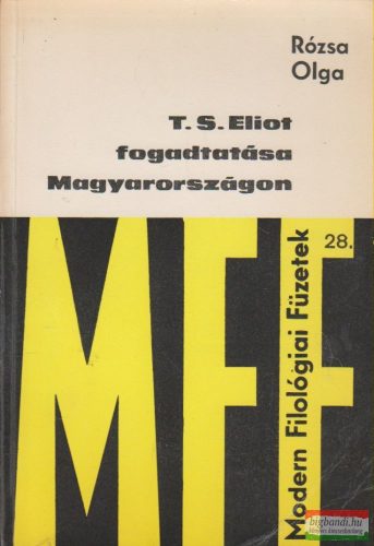 T. S. Eliot fogadtatása Magyarországon