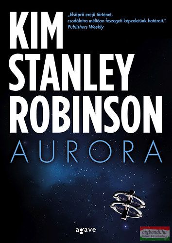 Kim Stanley Robinson - Aurora 