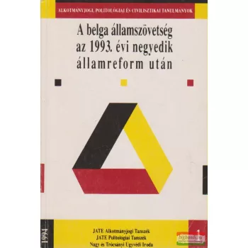   A belga államszövetség az 1993. évi negyedik államreform után