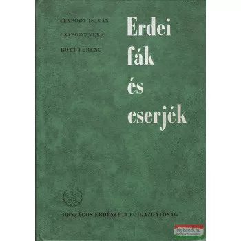 Erdei fák és cserjék