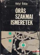 Vályi Ödön - Órás szakmai ismeretek