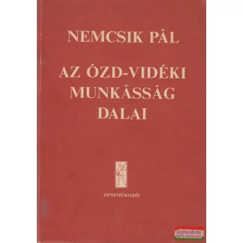 Az Ózd-vidéki munkásság dalai