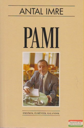 Antal Imre - Pami