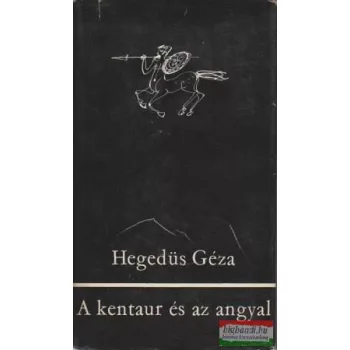 A kentaur és az angyal