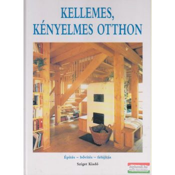 Horst Fischer-Uhlig - Kellemes, kényelmes otthon 