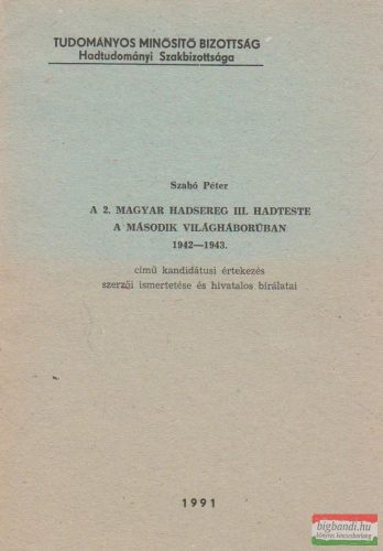 A 2. magyar hadsereg III. hadteste a második világháborúban 1942-1943