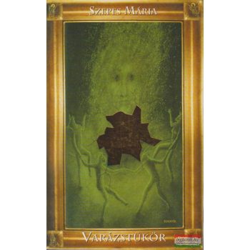 Szepes Mária - Varázstükör