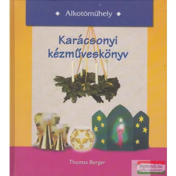 Thomas Berger - Karácsonyi kézműveskönyv