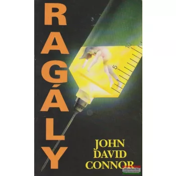John David Connor - Ragály